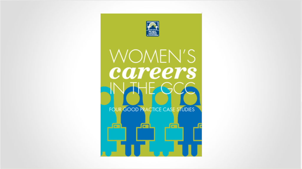 Women’s Careers in the GCC – Four Good Practice Case Studies