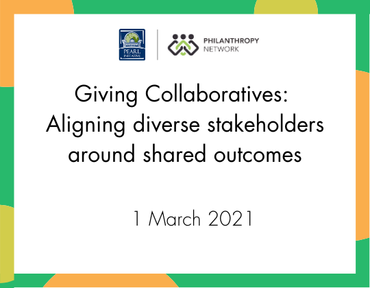 Virtual Panel | Giving Collaboratives: Aligning diverse stakeholders around shared outcomes